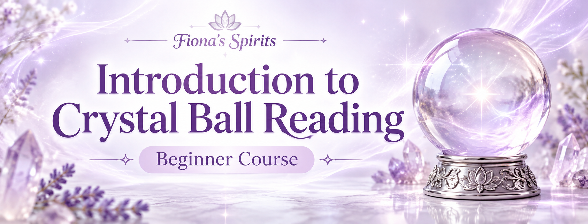 Introduction to Crystal Ball Reading