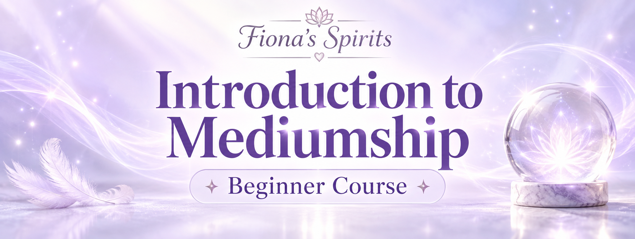 Introduction to Mediumship - Latest updates
